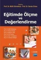 Egitimde Ölcme ve Degerlendirme - Bicak, Bayram; Cetiner, Bayram; Karaca, Erol; Gömleksiz, Müfit; Yurdabakan, Irfan; Nartgün, Zekeriye