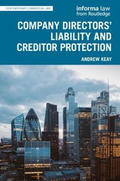 Company Directors' Liability and Creditor Protection - Keay, Andrew