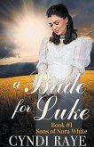 A Bride for Luke Book 1