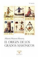 El origen de los grados masónicos