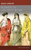 Daily Life of Women in Ancient Rome