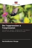 De l'oppression à l'expression