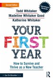 Your First Year