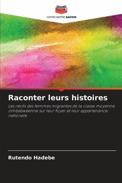 Raconter leurs histoires - Hadebe, Rutendo