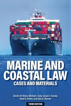 Marine and Coastal Law - Nixon, Dennis; Daly, Michael; Farady, Susan