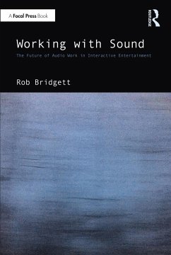 Working with Sound - Bridgett, Rob