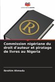 Commission nigériane du droit d'auteur et piratage de livres au Nigeria