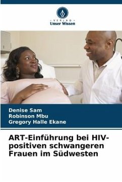 ART-Einführung bei HIV-positiven schwangeren Frauen im Südwesten - Sam, Denise;Mbu, Robinson;Halle Ekane, Gregory