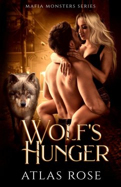 Wolf's Hunger - Rose, Atlas