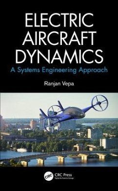 Electric Aircraft Dynamics - Vepa, Ranjan