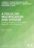 A Focus on Multiplication and Division