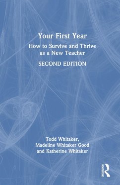 Your First Year - Whitaker, Todd; Whitaker Good, Madeline; Whitaker, Katherine