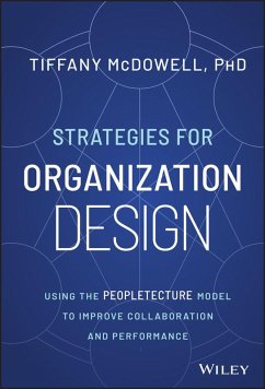 Strategies for Organization Design (eBook, PDF) - McDowell, Tiffany