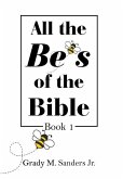 All the Be's of the Bible