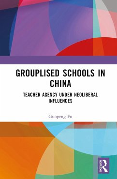 Grouplised Schools in China - Fu, Guopeng