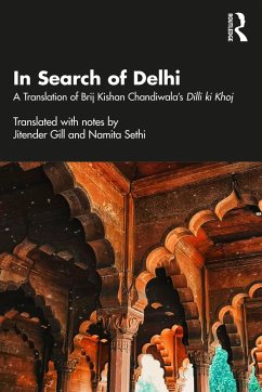 In Search of Delhi - Gill, Jitender; Sethi, Namita