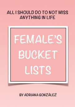 FEMALE'S BUCKET LISTS - González , Adriana