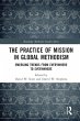 The Practice of Mission in Global... - Bild 1