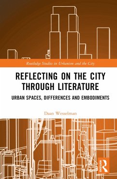 Reflecting on the City Through Literature - Wesselman, Daan