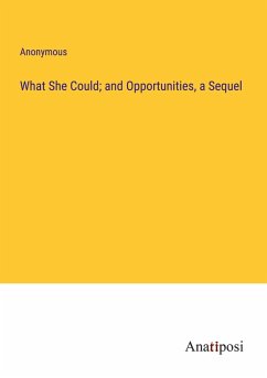 Cover What She Could; and Opportunities, a Sequel