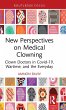 New Perspectives on Medical Clowning - Bild 1