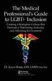 The Medical Professional's Guide to LGBT+ Inclusion