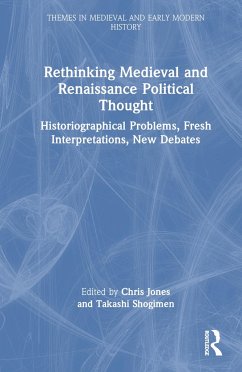 Rethinking Medieval and Renaissance Political Thought