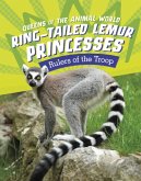 Ring-Tailed Lemur Princesses Ring-Tailed Lemur Princesses