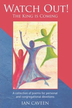 Cover Watch Out! The King is Coming