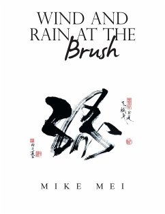 Wind and Rain at the Brush - Mei, Mike