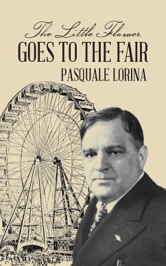 The Little Flower Goes to the Fair - Lorina, Pasquale