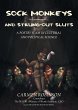 Sock Monkeys and Strung-Out Sluts - Bild 1