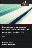 Promuovere la conoscenza dei verbi frasali idiomatici da parte degli studenti EFL