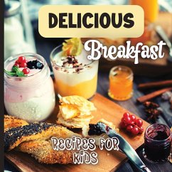 Delicious Breakfast Recipes - Soto, Emily