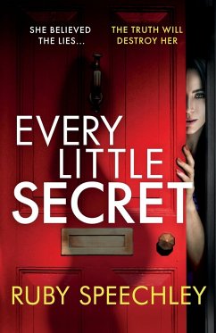 Every Little Secret - Speechley, Ruby