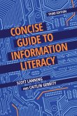 Concise Guide to Information Literacy