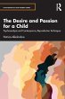 The Desire and Passion for a Child - Bild 1