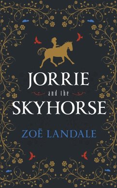 Jorrie and the Skyhorse - Landale, Zoë