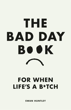 The Bad Day Book - Huntley, Swan