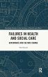 Failures in Health and Social Care - Bild 1