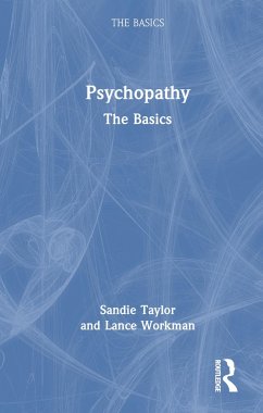 Psychopathy - Taylor, Sandie; Workman, Lance (University of South Wales, UK)