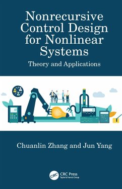 Nonrecursive Control Design for Nonlinear Systems - Zhang, Chuanlin; Yang, Jun