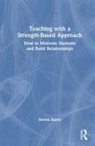 Teaching with a Strength-Based Approach