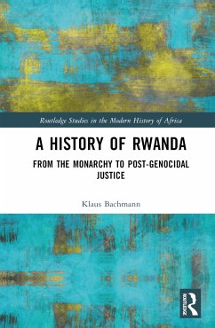 A History of Rwanda - Bachmann, Klaus