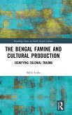 The Bengal Famine and Cultural Production