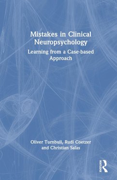 Mistakes in Clinical Neuropsychology - Turnbull, Oliver; Coetzer, Rudi; Salas, Christian