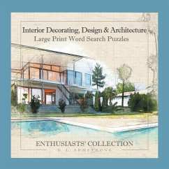 Interior Decorating, Design & Architecture - Armstrong, D. L.