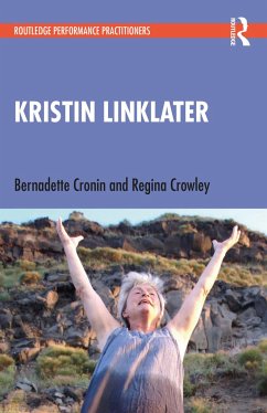 Kristin Linklater - Cronin, Bernadette; Crowley, Regina