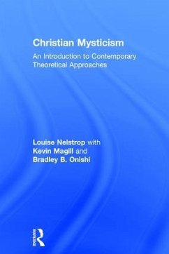 Christian Mysticism - Nelstrop, Louise; Magill, Kevin