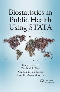 Biostatistics in Public Health Using STATA - Suárez, Erick L; Pérez, Cynthia M; Nogueras, Graciela M